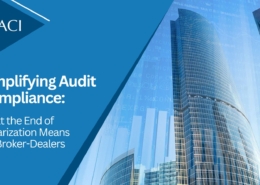 NYC financial district skyscraper featured image in an article by ACI Secure on simplifying audit compliance in 2025.
